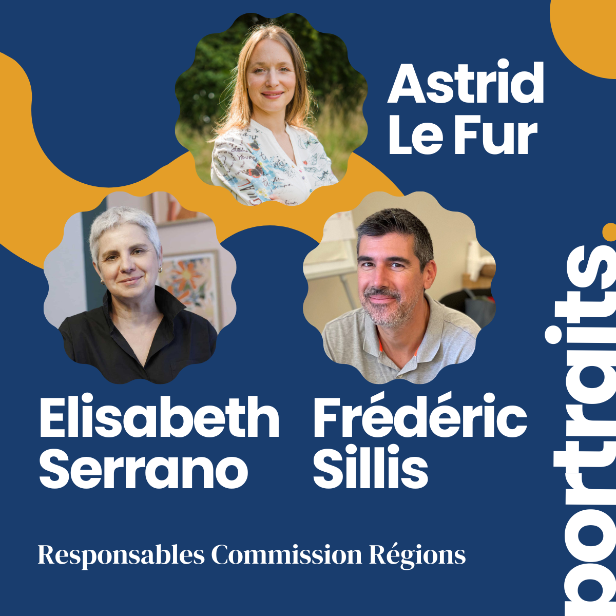 Astrid Le Fur, Elisabeth Serrano et Frédéric Sillis, les 3 nouveaux responsables de la Commission Régions