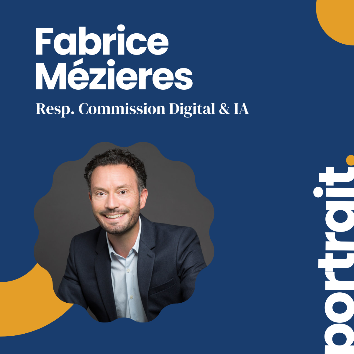 Portrait de Fabrice Mézieres, responsable Commission Digital & IA